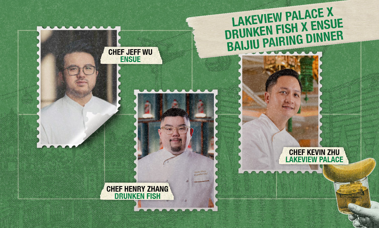 Culinary Cocktail Series - Lakeview Palace x Drunken Fish x Ensue Baijiu Pairing Dinner